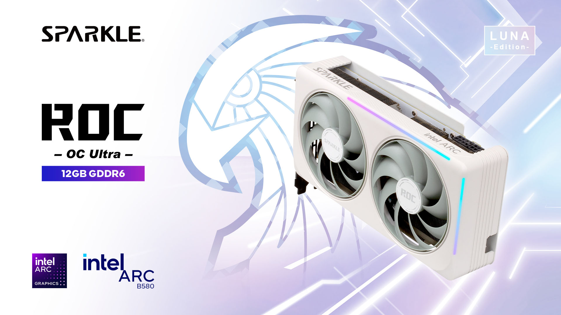 SPARKLE Intel Arc B580 ROC Luna OC Ultra｜SPARKLE｜株式会社